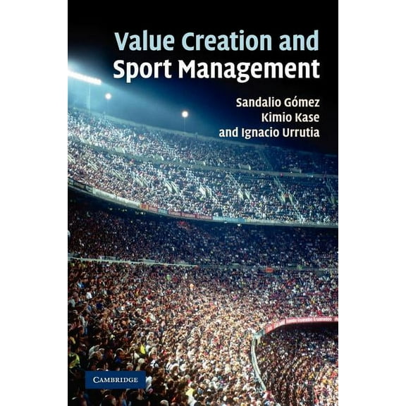 Value Creation and Sport Management, (Paperback)