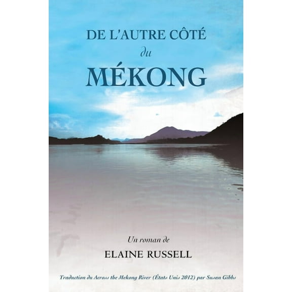 De l'autre côté du Mékong, (Paperback)