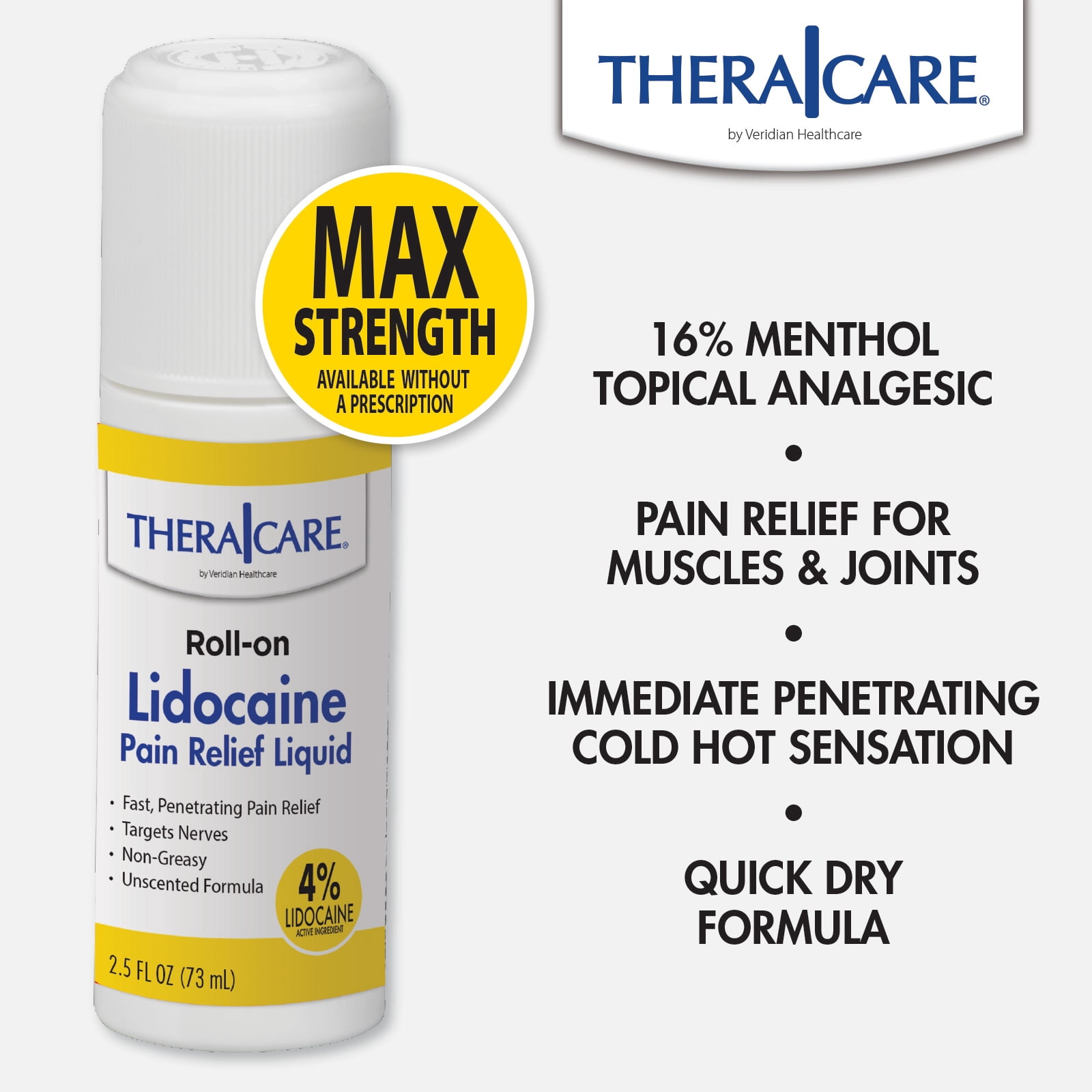 TheraCare 4 % Lidocaine Roll-On | OTC Strength | Pain Relief Liquid | 2.5 oz. 73 mL | Non-Greasy, Unscented Formula | Topical Anesthetic
