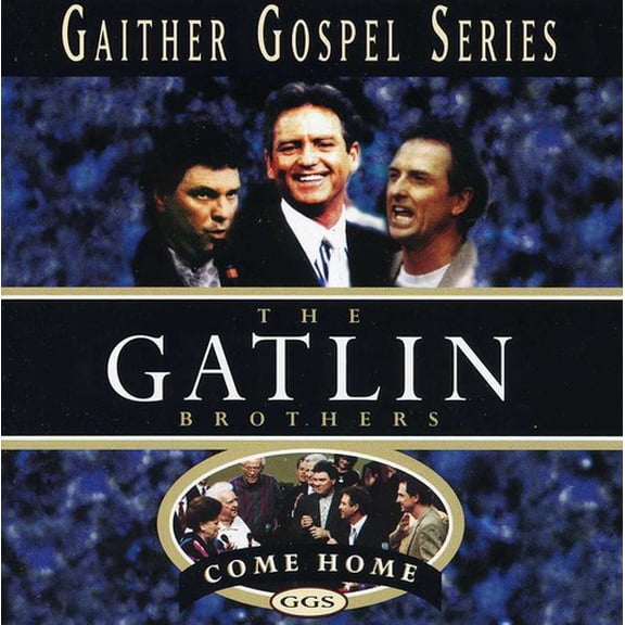 Gatlin Brothers - Come Home - Music & Performance - CD