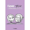 I Love You: The Activity Book for Lesbian Couples