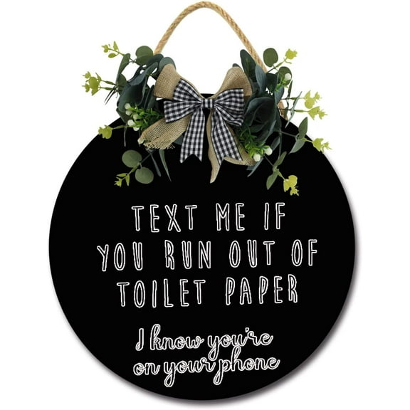 Eveokoki 11" Rustic Round Wood Wreaths,Text Me if You Run Out Of Toilet Paper Sign Front Door Decoration,Wall Hanging Outdoor, Farmhouse, Porch, for Spring Summer Fall All Seasons Holiday