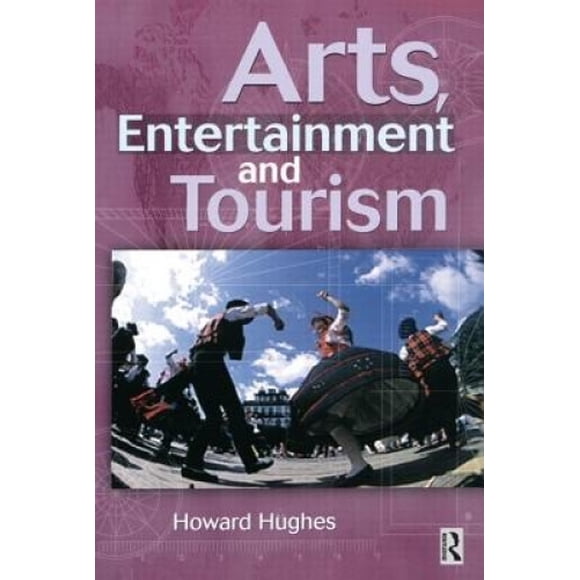 Arts, Divertissement et Tourisme
