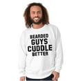 thumbnail image 5 of Bearded Guys Cuddle Better Flirting Men's Crewneck Sweatshirt Brisco Brands S, 5 of 5