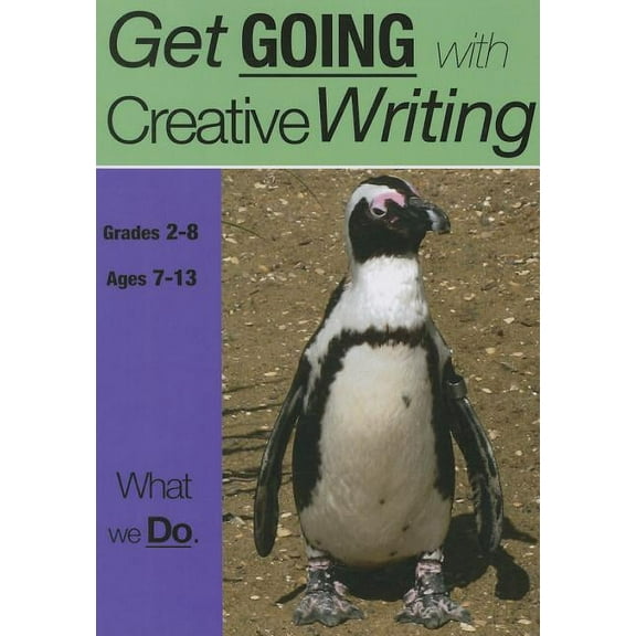 Get Going with Creative Writing What We Do: Get Going With Creative Writing (US English Edition) Grades 2-8, Book 5, (Paperback)