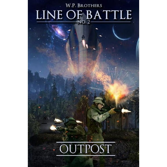 Outpost : Line of Battle No. 2 (Paperback)