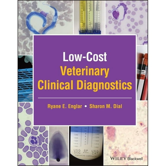 Low-Cost Veterinary Clinical Diagnostics, (Hardcover)