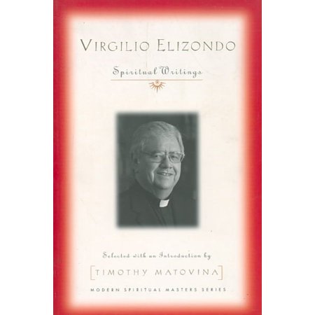 Pre-Owned Modern Spiritual Masters: Virgilio Elizondo: Writings (Paperback)