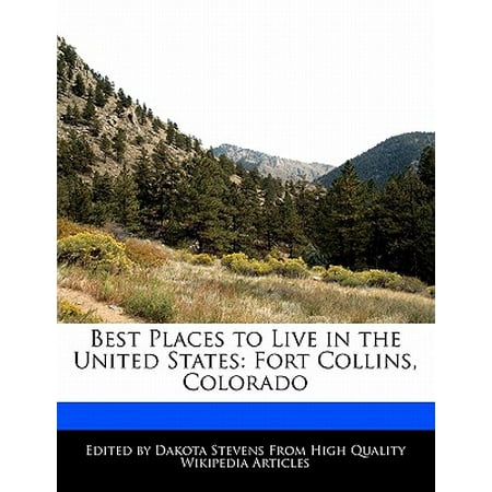 Best Places to Live in the United States : Fort Collins,
