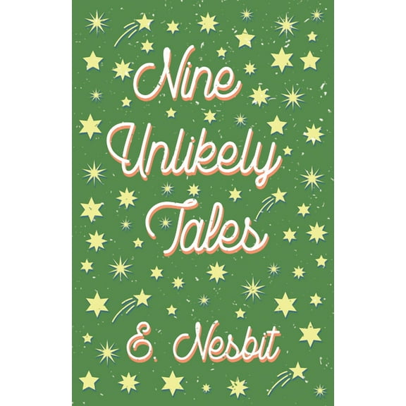 Nine Unlikely Tales, (Paperback)