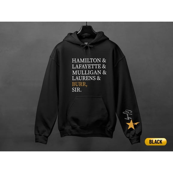 Broadway Hoodie: Custom Name on Sleeve Hamilton Sweatshirt, Adult & Youth, S - 3XL