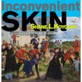 thumbnail image 2 of Inconvenient Skin / Nayehtawan Wasakay (Indiglits) [Cree], 2 of 2