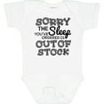 thumbnail image 3 of Inktastic Sorry the Sleep You've Orderd is out of Stock Boys or Girls Baby Bodysuit, 3 of 5