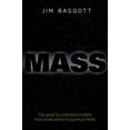 thumbnail image 1 of Pre-Owned Mass: The Quest to Understand Matter from Greek Atoms to Quantum Fields (Hardcover) 0198759711 9780198759713, 1 of 1