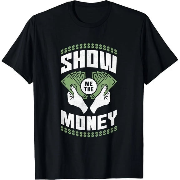 Show Me The Money, Accountant T-Shirt, Unisex T-Shirt