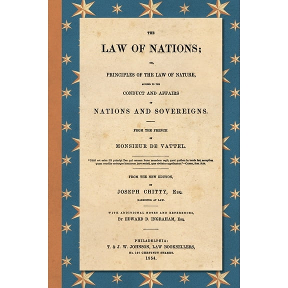 The Law of Nations (1854), (Paperback)