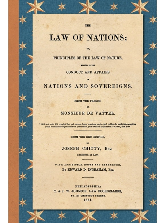 The Law of Nations (1854), (Paperback)