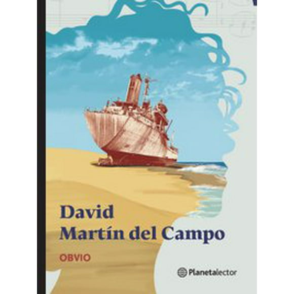 Obvio David Martin DEL Campo PLANETALECTOR MEXICO