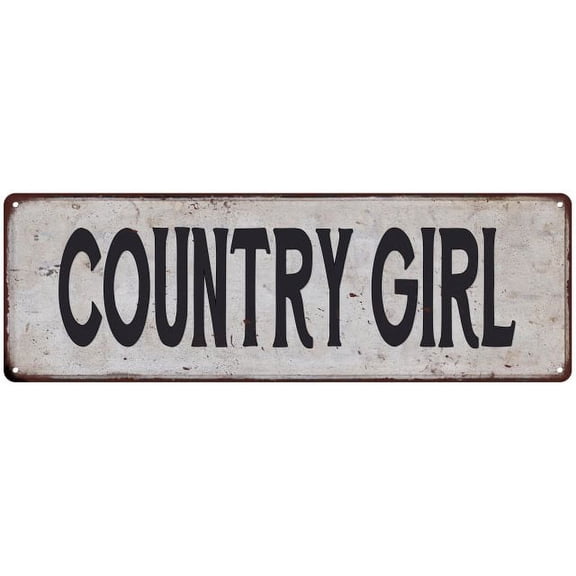 COUNTRY GIRL Vintage Look Rustic 6x18 Metal Sign Chic Retro 106180035108