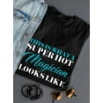 thumbnail image 3 of This Is What A Super Hot Magician Looks Like Women Black T-Shirt, Female Large, 3 of 4