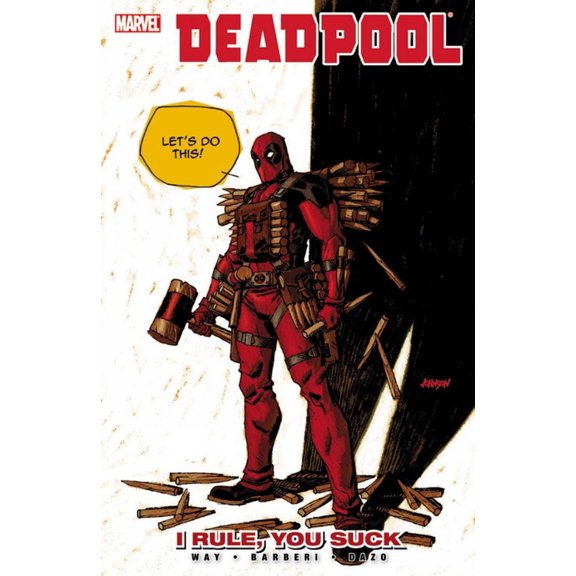 Pre-Owned Deadpool - Volume 6 : I Rule, You Suck (Paperback)