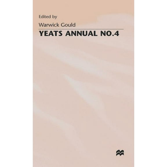 Yeats Annual Yeats Annual No 4, (Hardcover)