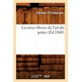 thumbnail image 1 of Les Troys Libvres de L'Art Du Potier (Arts) [French], 1 of 1