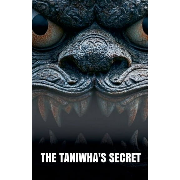 The Taniwha's Secret, (Paperback)