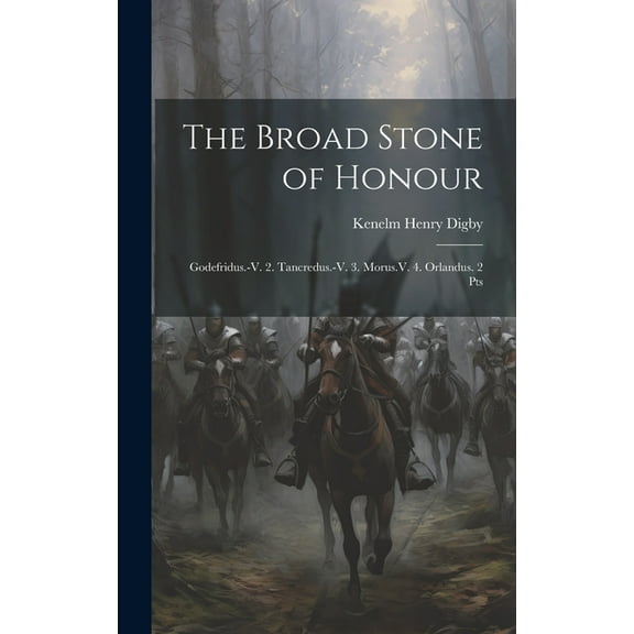 The Broad Stone of Honour (Hardcover)