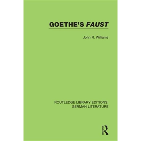 Pre-Owned Routledge Library Editions: German Liter Goethe's Faust, (Hardcover)