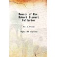 thumbnail image 1 of Mémoire de Robert Stewart Fullerton [Couverture Rigide], 1 of 1