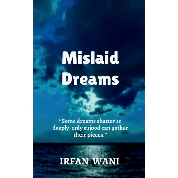 Mislaid Dreams, (Paperback)