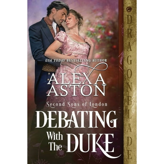Second Sons of London Debating with the Duke, Book 2, (Paperback)