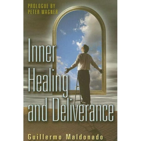 Inner Healing and Deliverance - Walmart.com