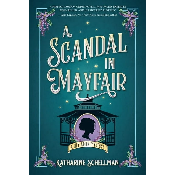 Lily Adler Mystery, a A Scandal in Mayfair, (Hardcover)