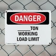 thumbnail image 5 of (2 Pack) Custom -Ton Working Load Limit OSHA Danger Sign 18 Inch X 12 Inch Indoor / Outdoor Rust-Free Aluminum Metal Signs for Workplace, Workshop, and Construction Site, Made in the, 5 of 8