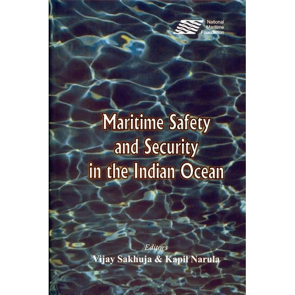 Maritime Safety and Security in the Indian Ocean (Hardcover)
