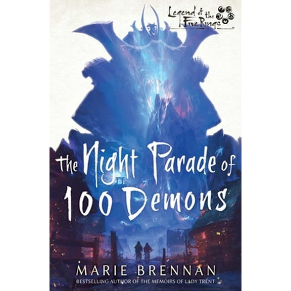 Pre-Owned The Night Parade of 100 Demons: A Legend of the Five Rings Novel (Paperback) 183908040X 9781839080401
