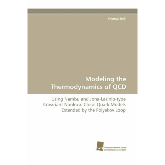 Modeling the Thermodynamics of QCD (Paperback)