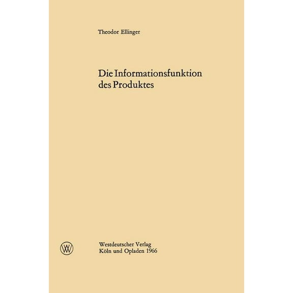 Die Informationsfunktion Des Produktes, (Paperback)
