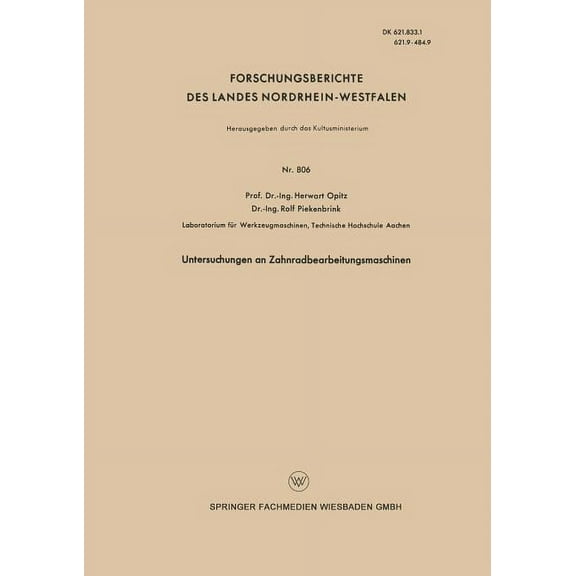 Untersuchungen an Zahnradbearbeitungsmaschinen, (Paperback)