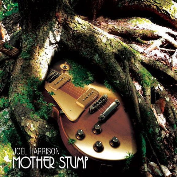 Joel Harrison - Mother Stump - Jazz - CD