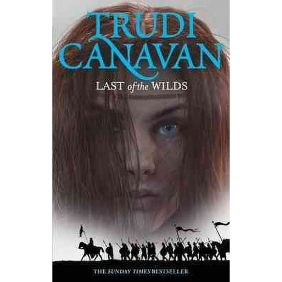 Last of the Wilds : Book 2 of the Age of the Five