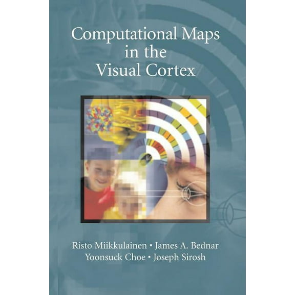 Computational Maps in the Visual Cortex, (Paperback)