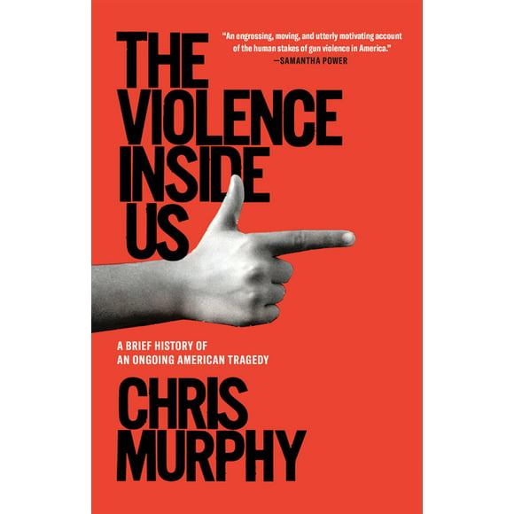 The Violence Inside Us : A Brief History of an Ongoing American Tragedy (Paperback)