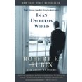 thumbnail image 3 of In an Uncertain World: Tough Choices from Wall Street to Washington, 3 of 3