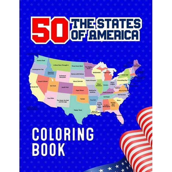 50 The States of America Coloring Book: 50 State Maps with Capitals & Symbols like Motto Bird Mammal Flower Insect Butterfly or Fruit Perfect Easy To Color And Learn More Details For States Great Gift