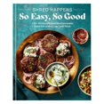 thumbnail image 2 of Shred Happens: So Easy, So Good: 100+ Protein-packed Mediterranean Favourites with a Low-carb Twist Paperback, 2 of 7
