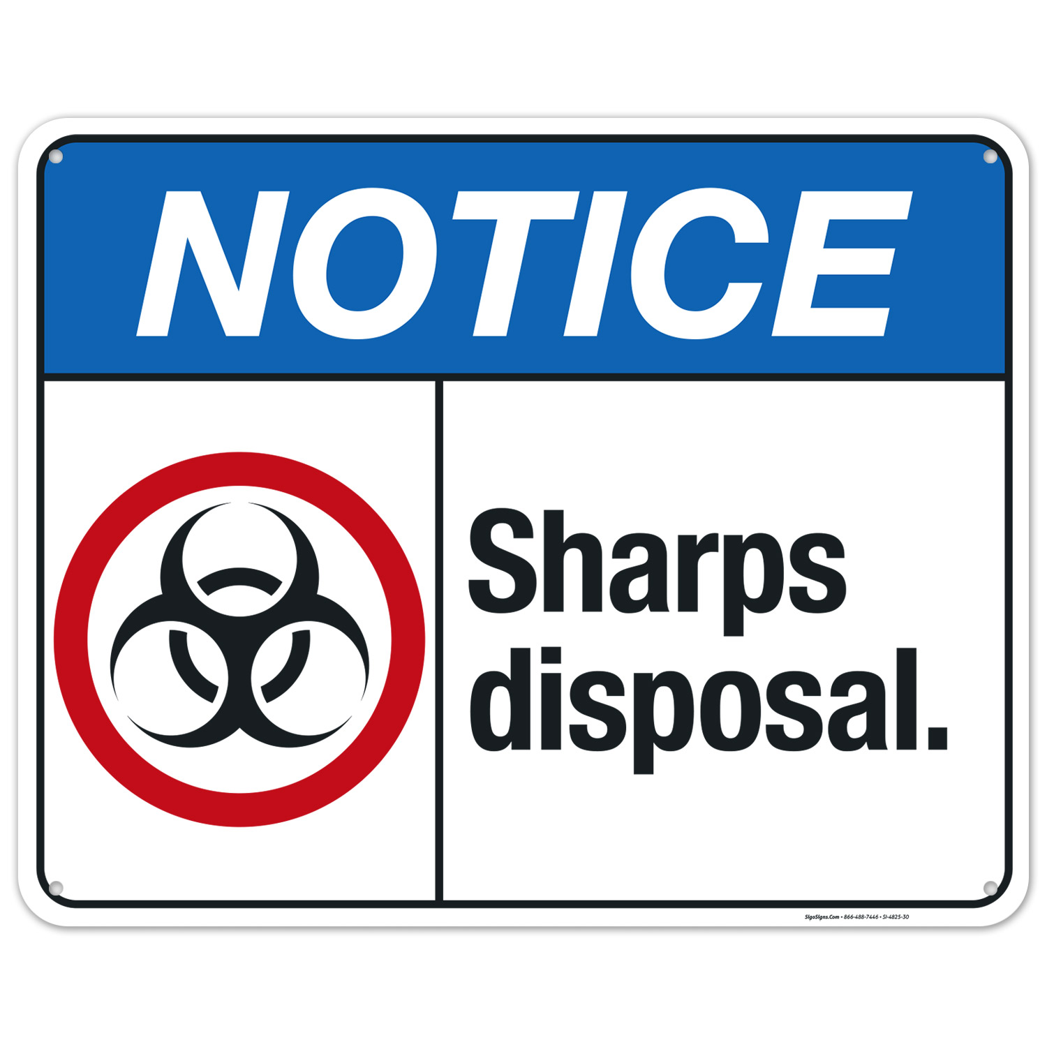 Sharps Disposal Sign, ANSI Notice Sign,