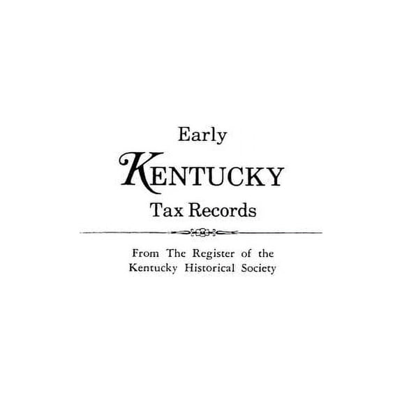 Early Kentucky Tax Records (Paperback)